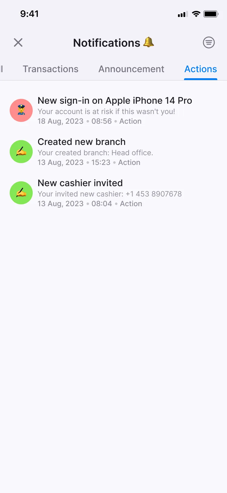 Action notifications: a new sign-in, a new branch, a new cashier